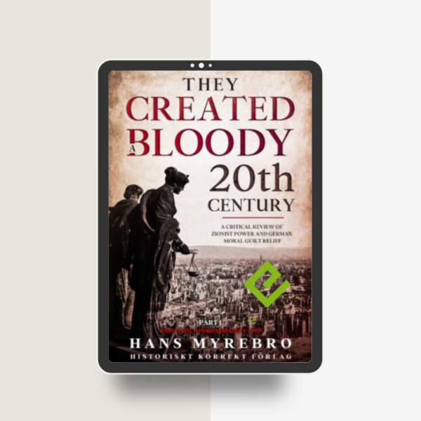 They Created a Bloody 20th Century Part 1. eBook