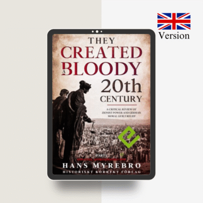 They Created a Bloody 20th Century. Part 1. eBook English Edition