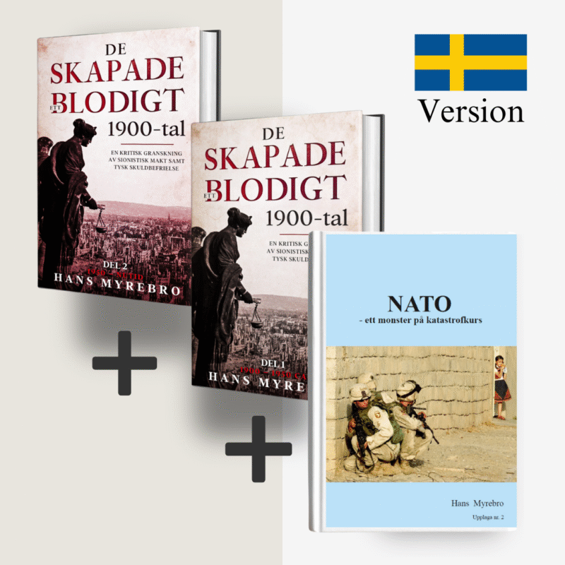 3 Böcker: NATO - Ett monster på katastrofkurs + De skapade ett blodigt 1900-tal del 1 + del 2