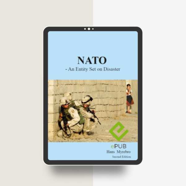 NATO - An Entity Set on Disaster. eBook English Edition