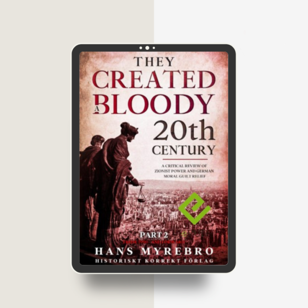 They Created a Bloody 20th Century. Part 2. eBook English Edition